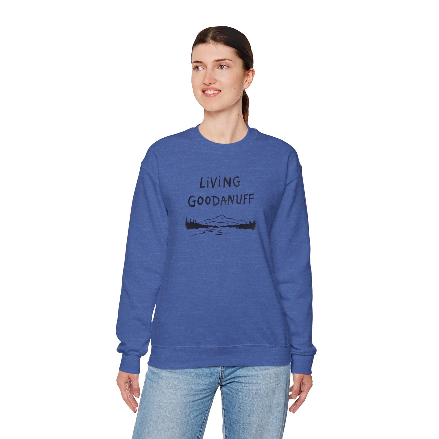 Living GoodaNuff Unisex Crewneck