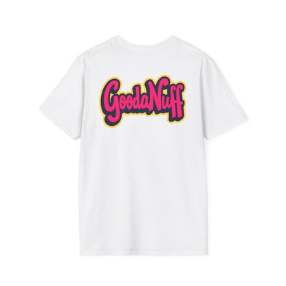 GoodaNuff Unisex Softstyle T-Shirt