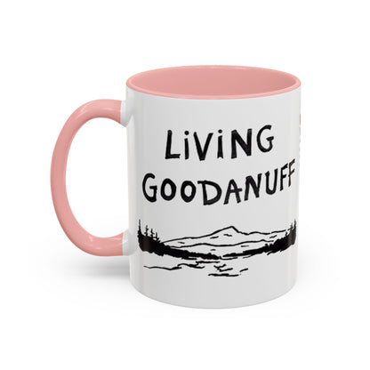 Living GoodaNuff Cofffee Mug