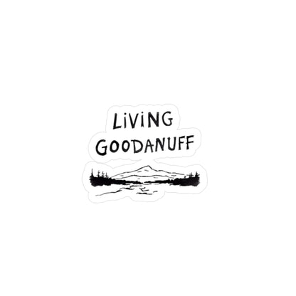 Living GoodaNuff Sticker