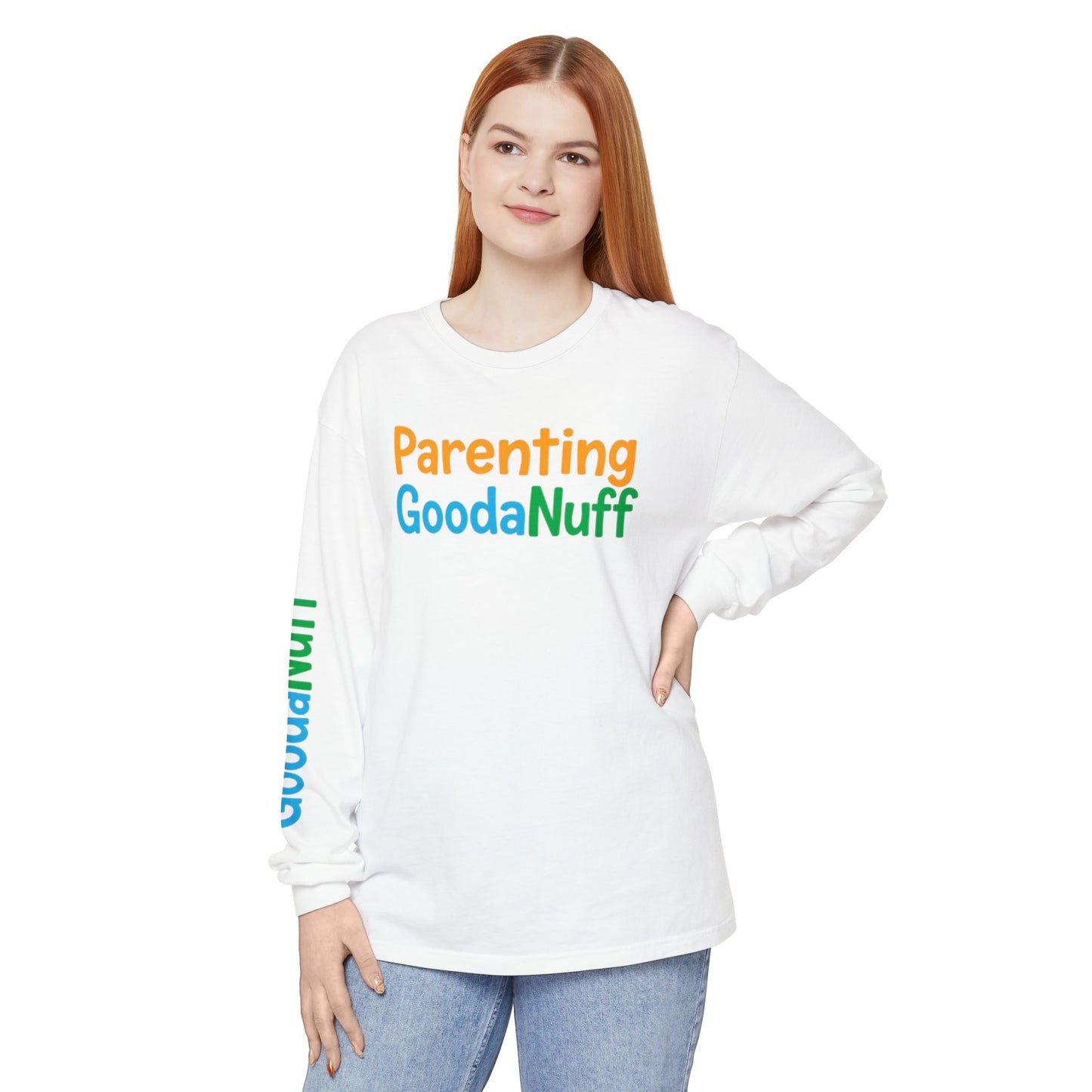 Parenting GoodaNuff Unisex Long Sleeve Tee