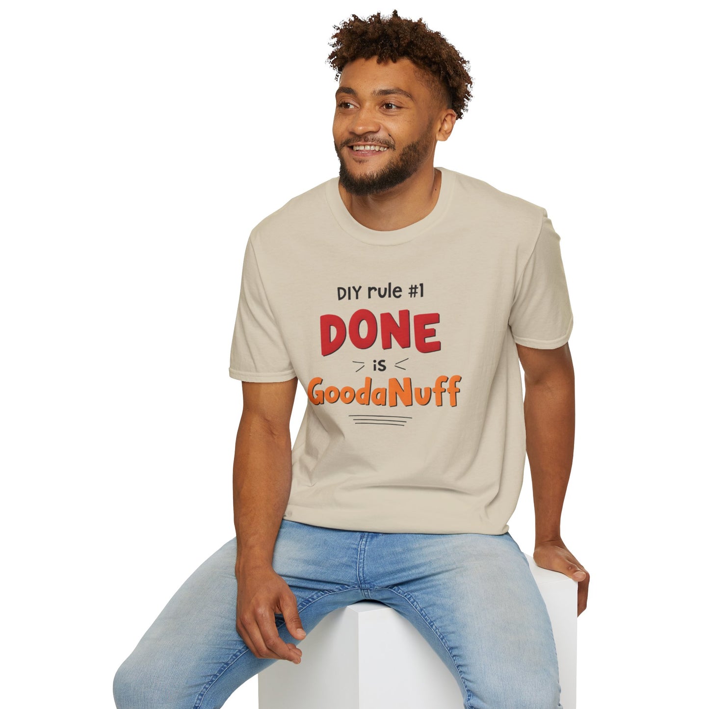 DIY rule #1 Done is GoodaNuff Unisex Softstyle T-Shirt