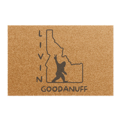 Livin GoodaNuff in Idaho Door Mat