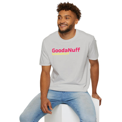 GoodaNuff Unisex Softstyle T-Shirt