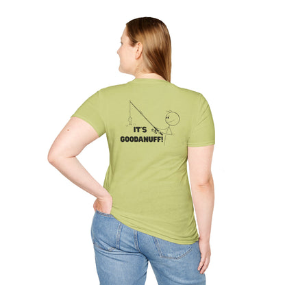 It's GoodaNuff Unisex Softstyle T-Shirt