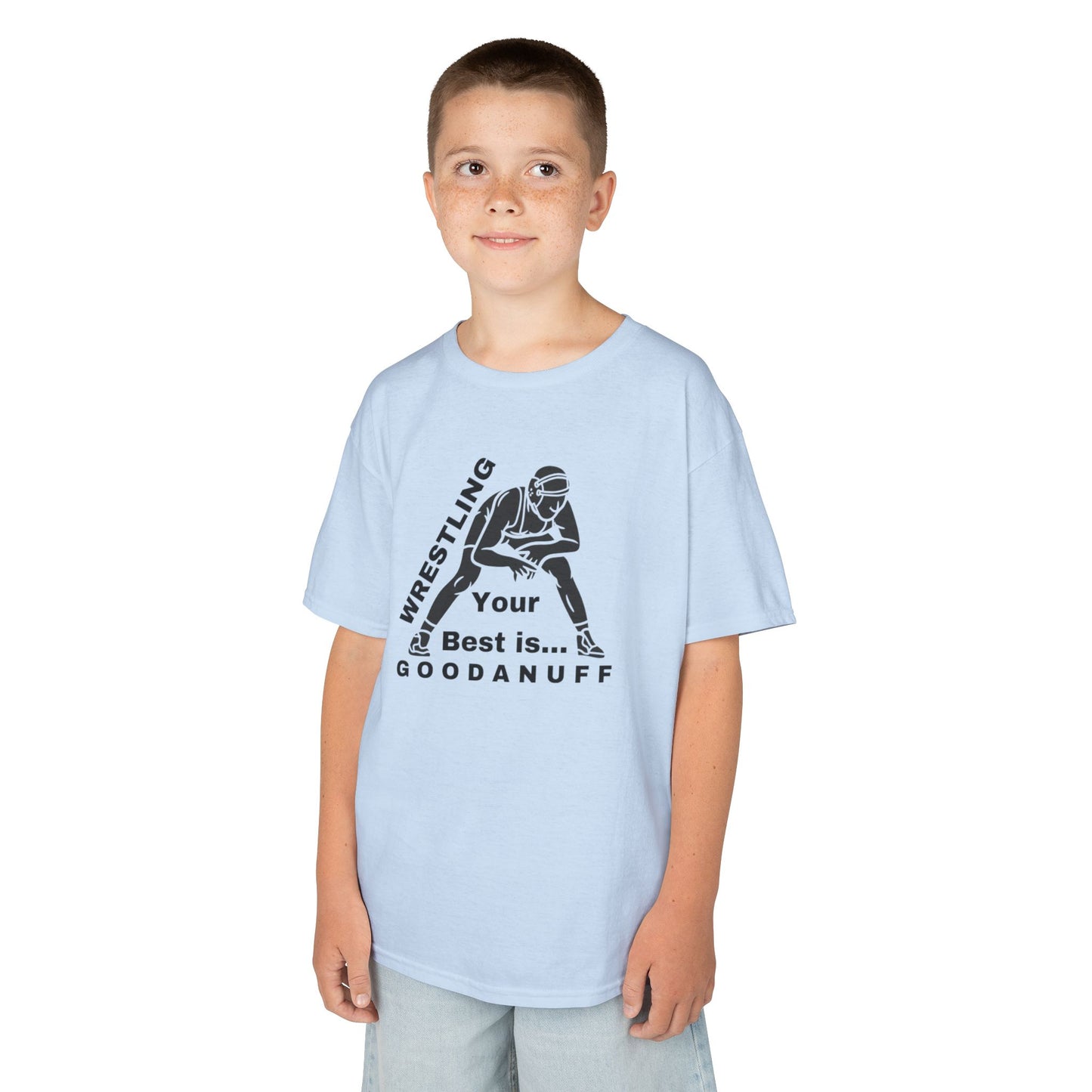 Wrestling Your Best is...GoodaNuff Unisex Youth T-Shirt
