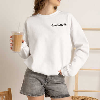 My A** is GoodaNuff Unisex Crewneck
