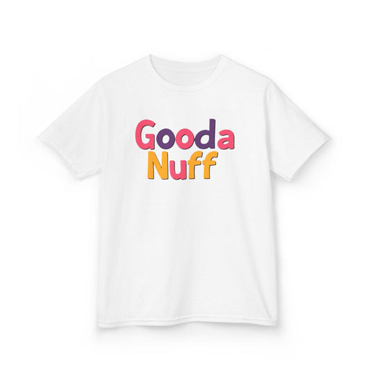 GoodaNuff Unisex Youth T-Shirt
