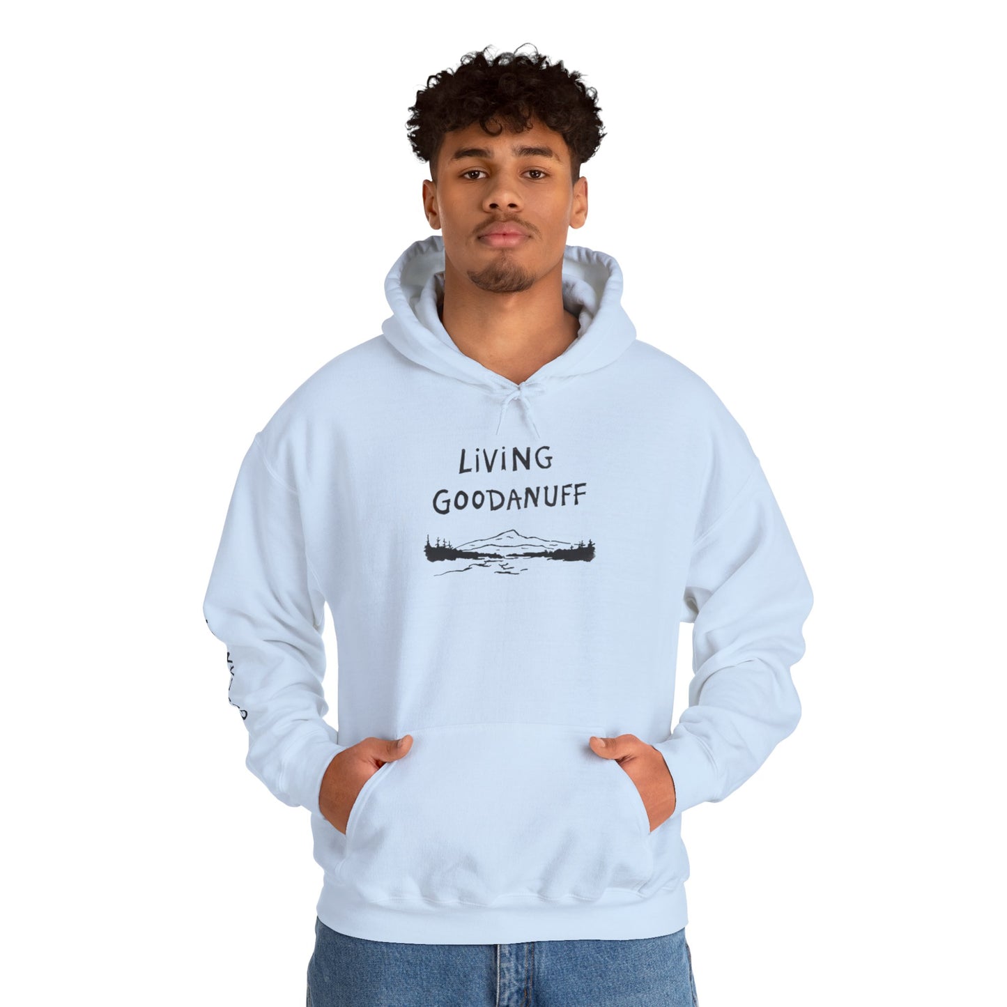 Living GoodaNuff Unisex Hoodie