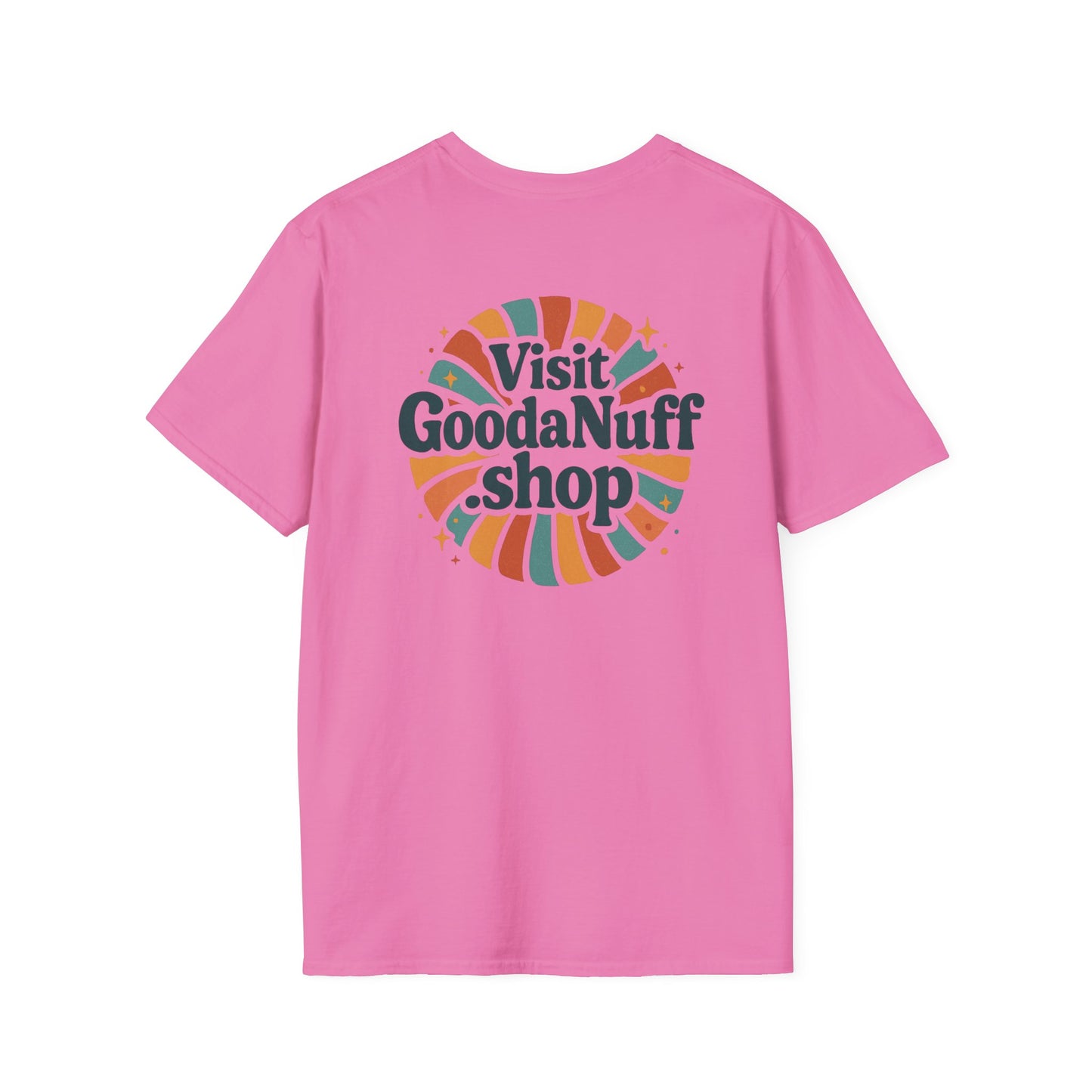 Visit GoodaNuff.shop Unisex Softstyle T-Shirt