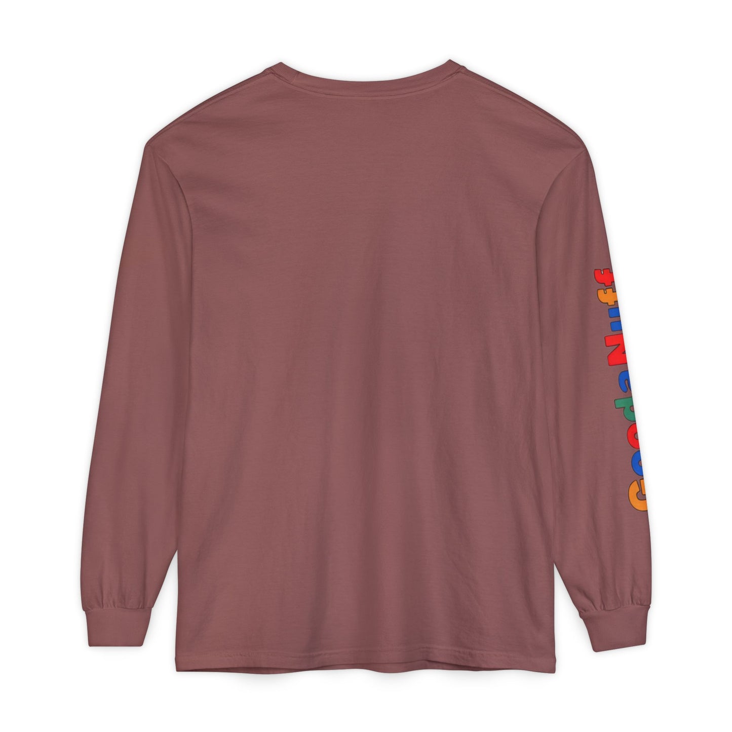 Trying my Best & Thats GoodaNuff Unisex Long Sleeve Tee