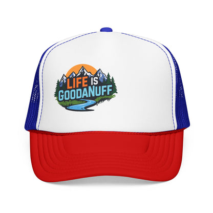 Life is GoodaNuff Trucker Hat