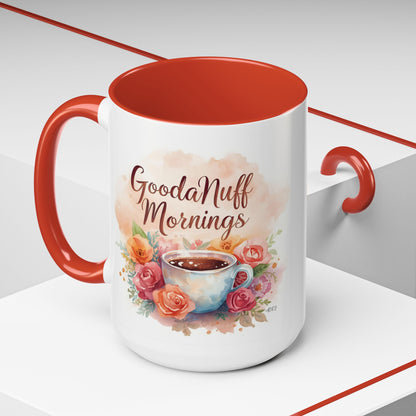 GoodaNuff Mornings Coffee Mug
