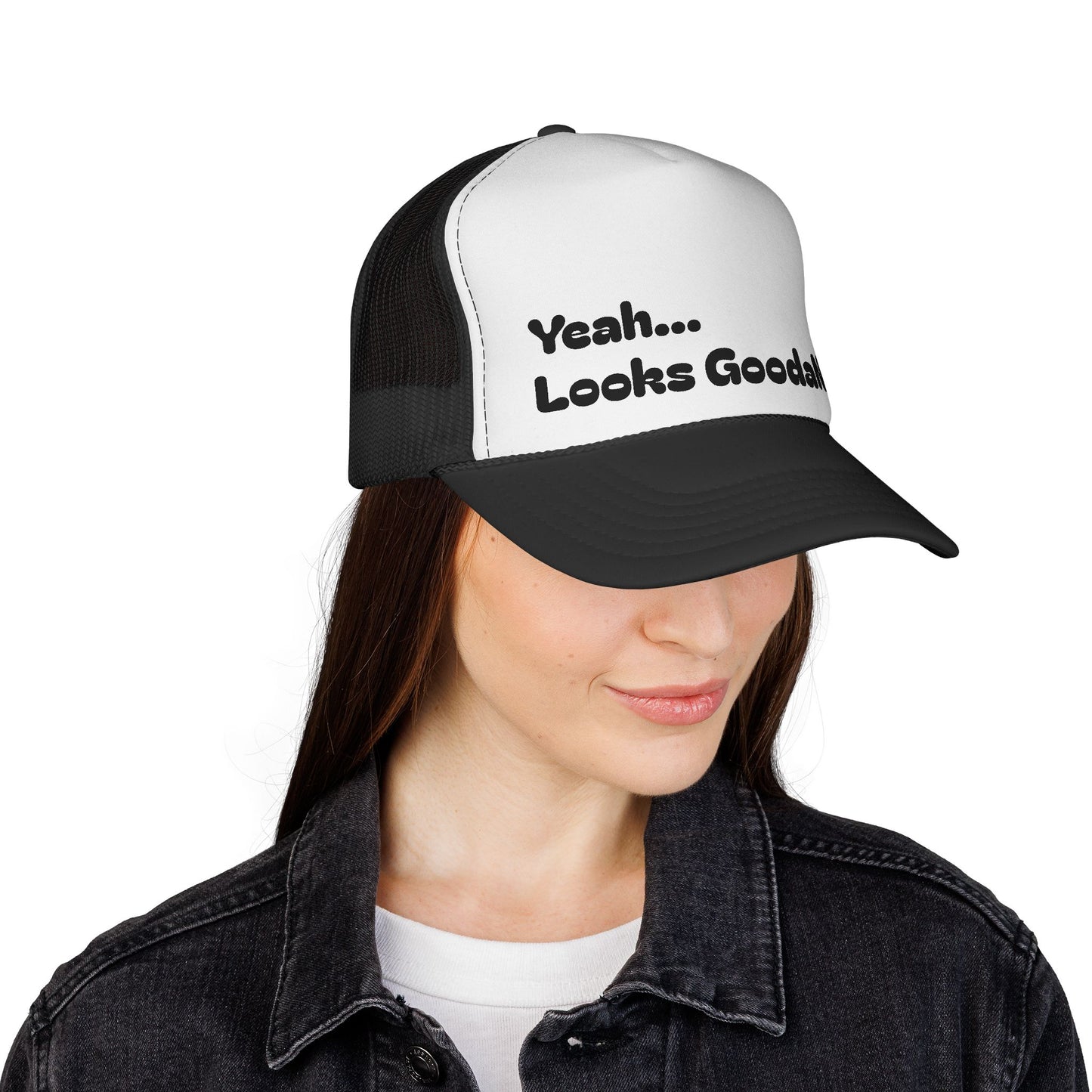 Yeah...Looks GoodaNuff Trucker Hat