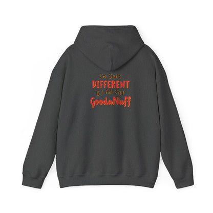 I'm Built Different & I AM GoodaNuff Unisex Hoodie