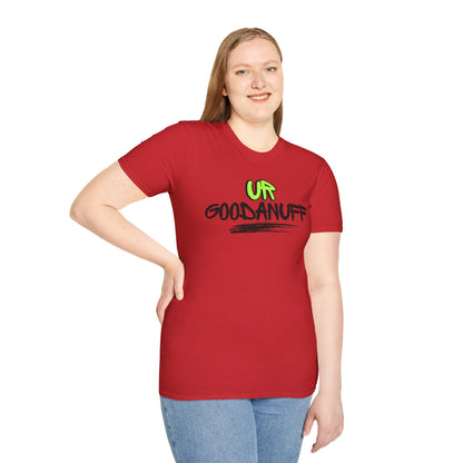 UR GoodaNuff Unisex Softstyle T-Shirt