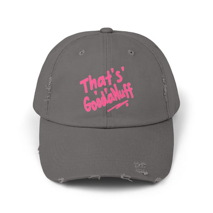 That's GoodaNuff Distressed Baseball Cap