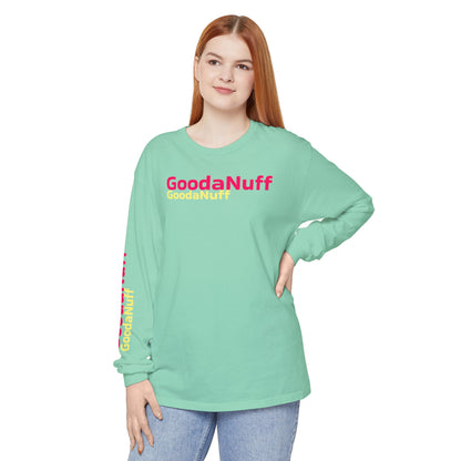 GoodaNuff Unisex Long Sleeve Tee