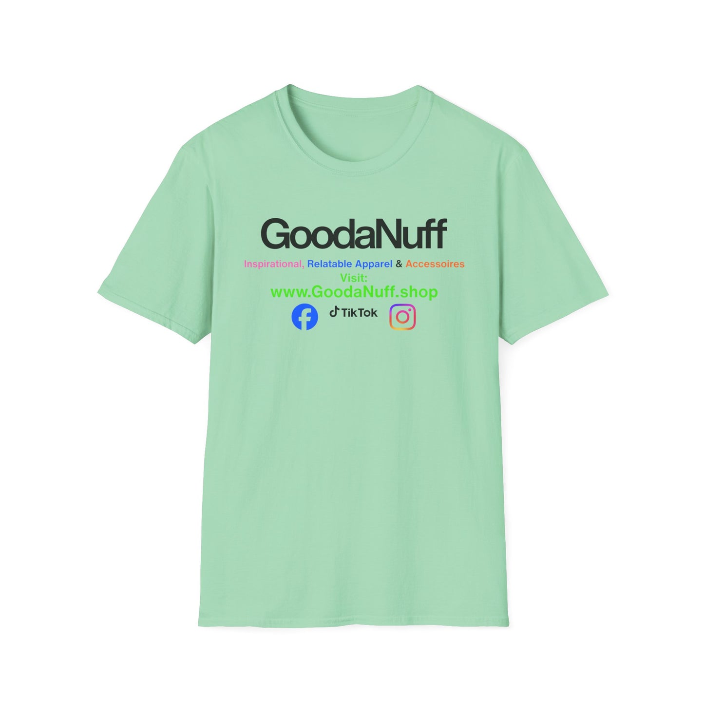 GoodaNuff Unisex Softstyle T-Shirt