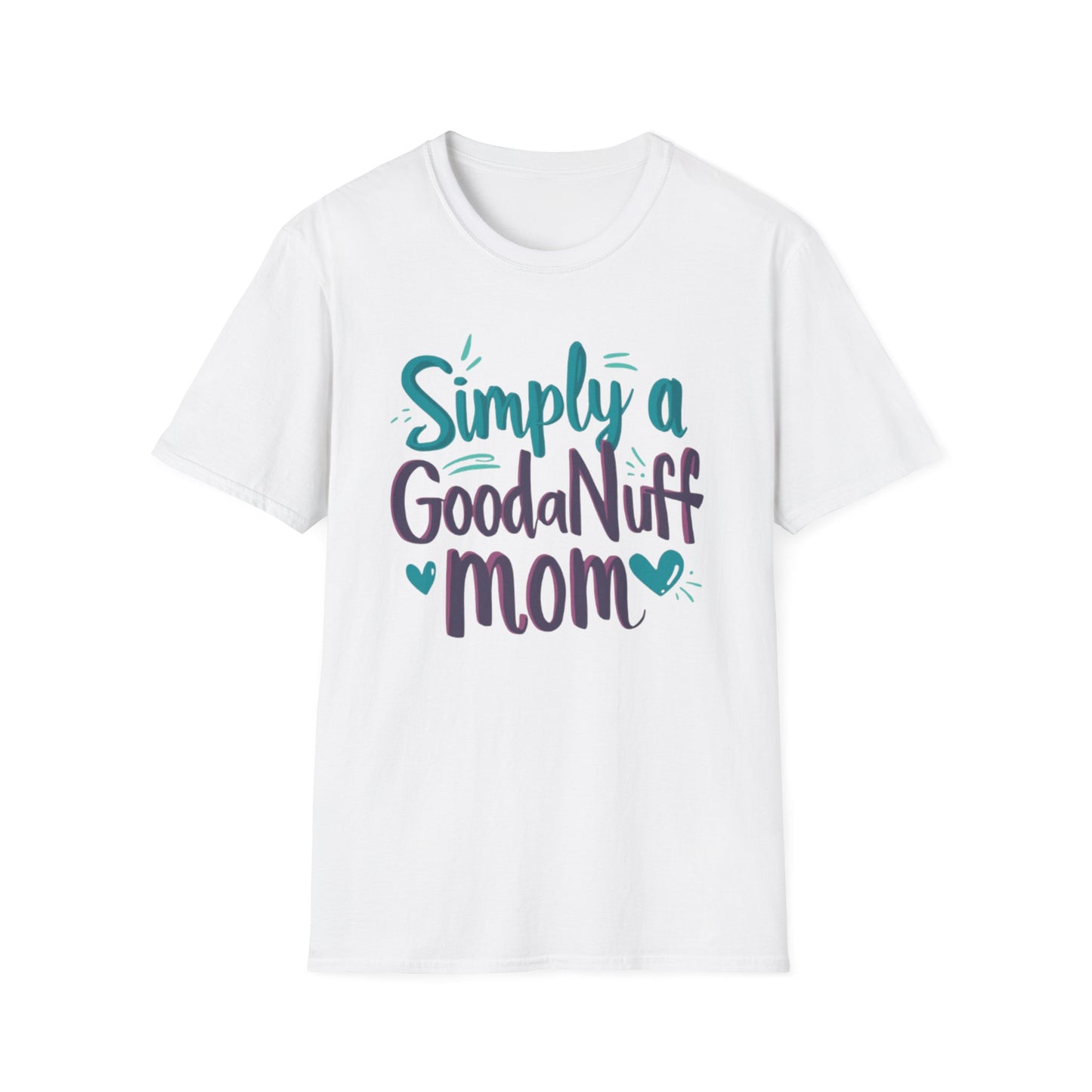 Simply a GoodaNuff Mom Unisex Softstyle T-Shirt