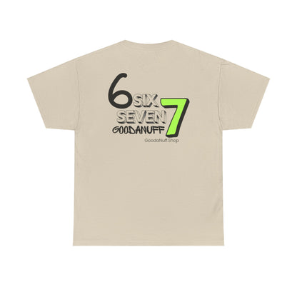 Six 7 GoodaNuff Unisex Softstyle T-Shirt