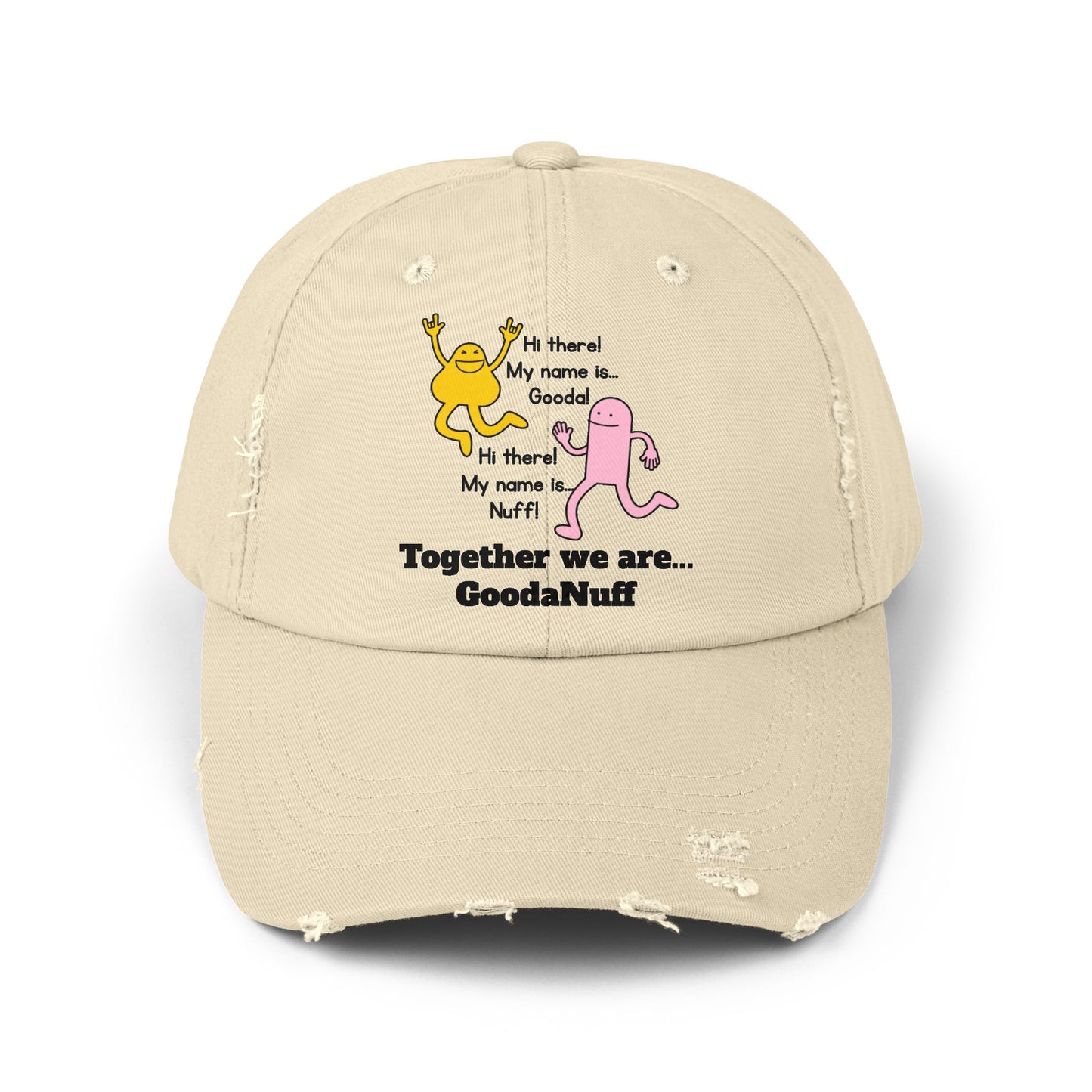 Gooda and Nuff Distressed Baseball Cap