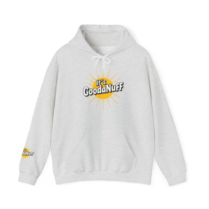 It's GoodaNuff Unisex Hoodie