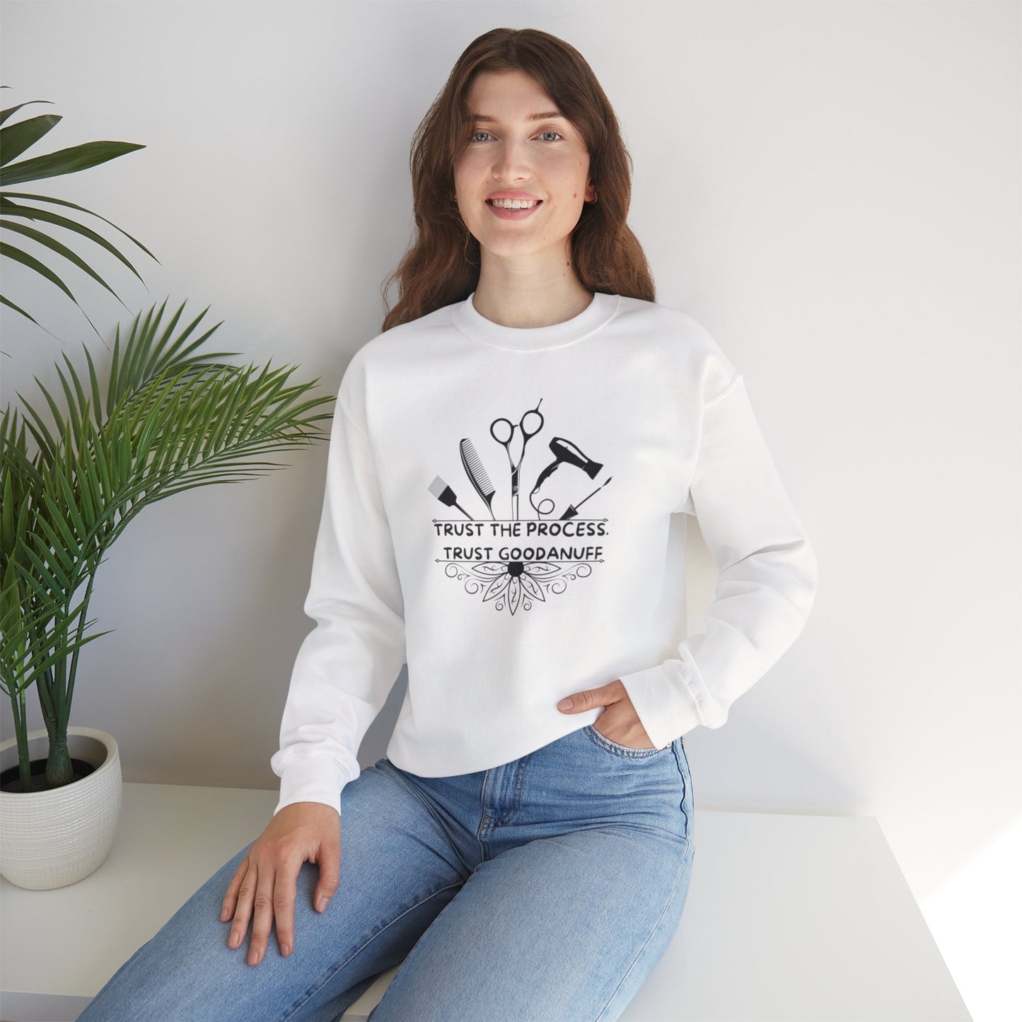 Trust the Process. Trust GoodaNuff Unisex Crewneck