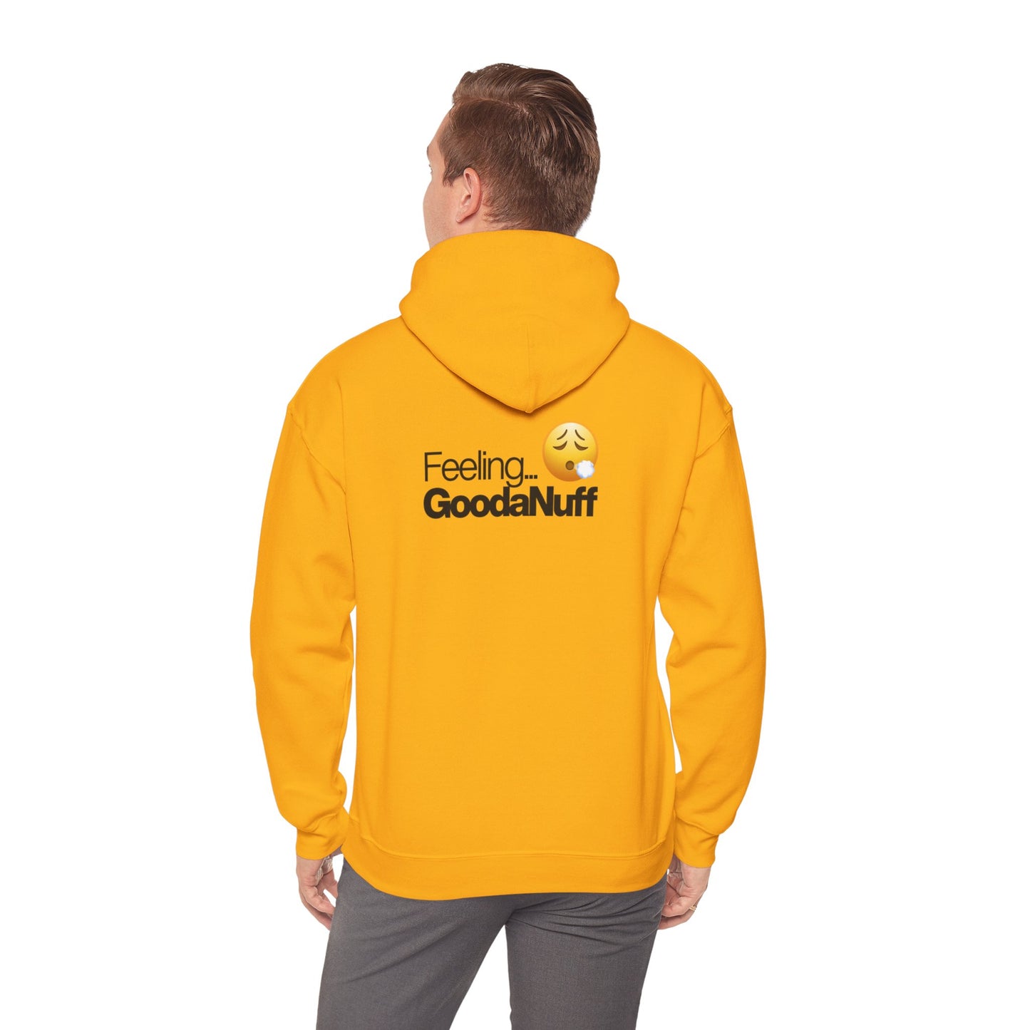 Feeling GoodaNuff Unisex Hoodie
