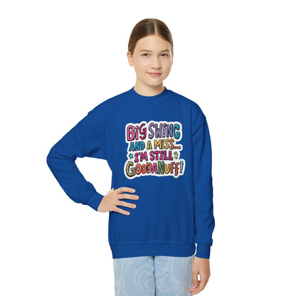 Big Swing and a Miss... I'm Still GoodaNuff Unisex Youth Hoodie