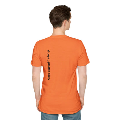 I AM Looking GoodaNuff Unisex Softstyle T-Shirt