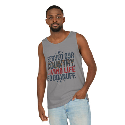 Served Our Country. Living Life GoodaNuff. Men's Lightweight Tank Top