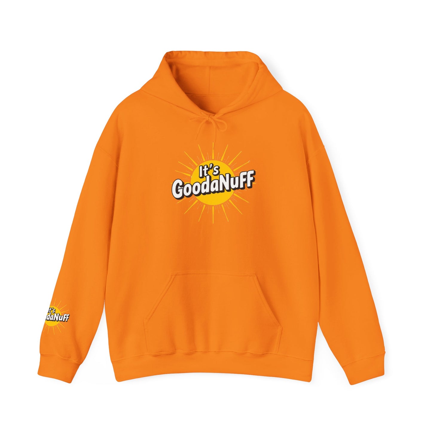 It's GoodaNuff Unisex Hoodie