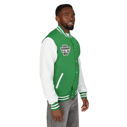 When GoodaNuff is all you Need Unisex Letterman Jacket
