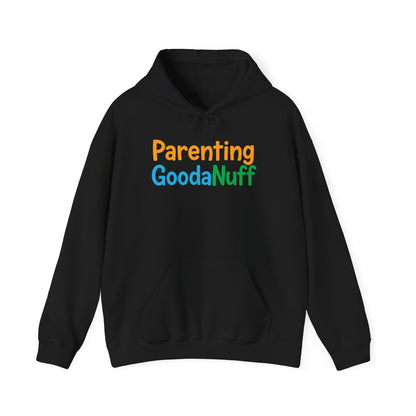 Parenting GoodaNuff Unisex Hoodie