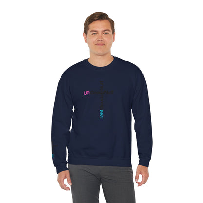 I AM GoodaNuff. UR GoodaNuff Unisex Crewneck