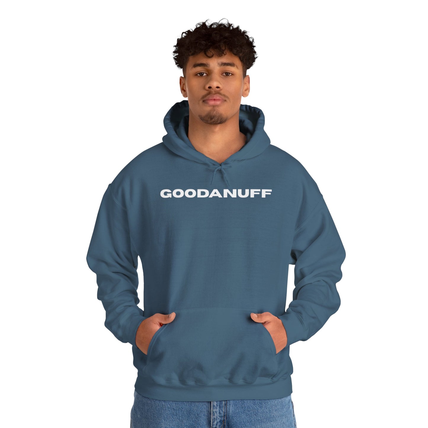 Hmmm....Does that Look GoodaNuff? Yup! Unisex Hoodie
