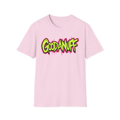 GoodaNuff Unisex Softstyle T-Shirt