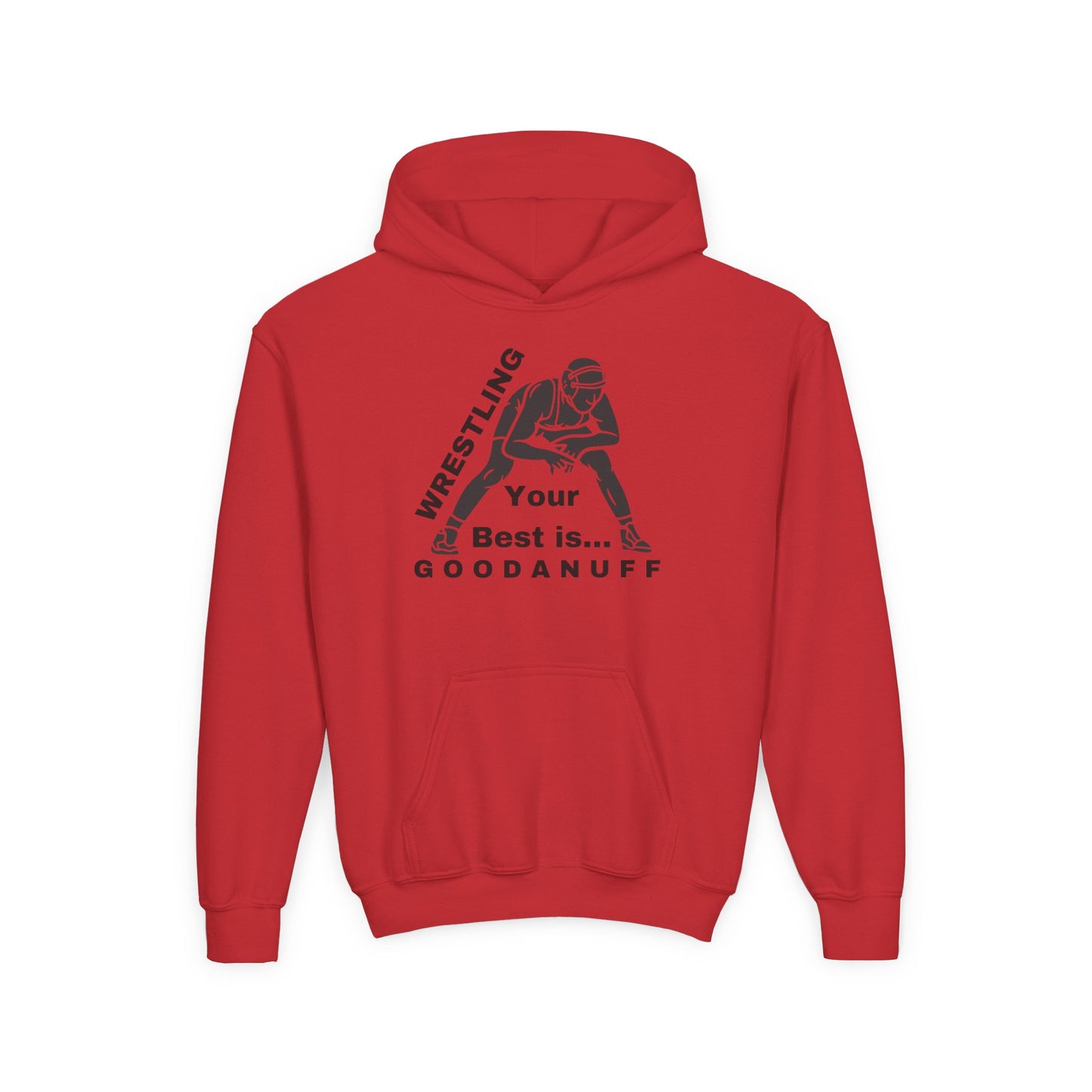 Wrestling Your Best is...GoodaNuff Unisex Youth Hoodie