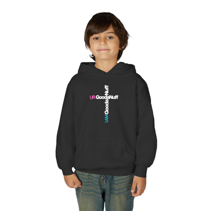 I AM GoodaNuff. UR GoodaNuff Unisex Youth Hoodie