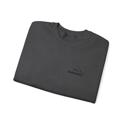 It's GoodaNuff Unisex Crewneck