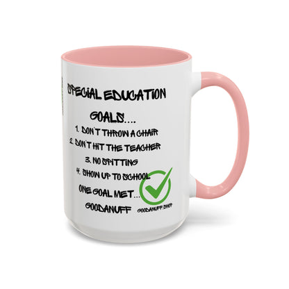 Special Education Goals...GoodaNuff Coffee Mug