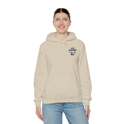 When GoodaNuff is all you Need Unisex Hoodie