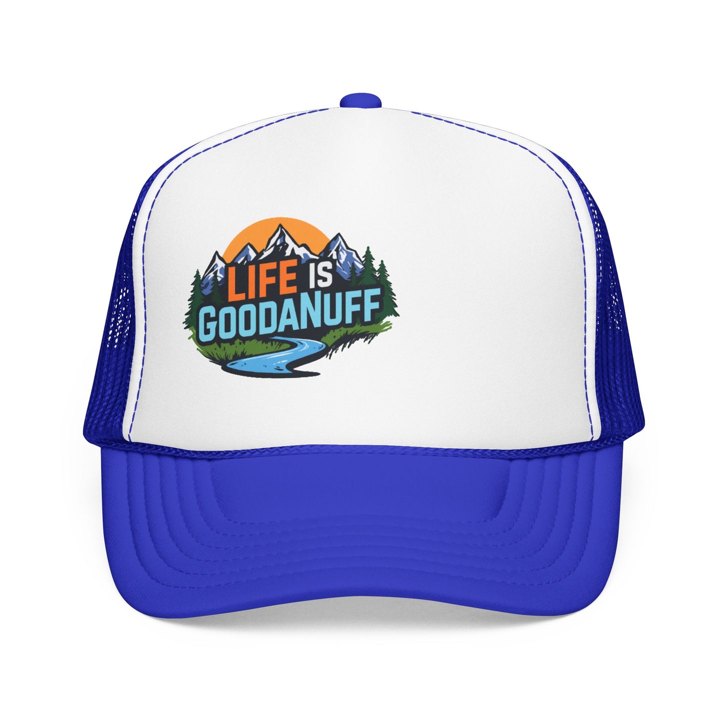 Life is GoodaNuff Trucker Hat