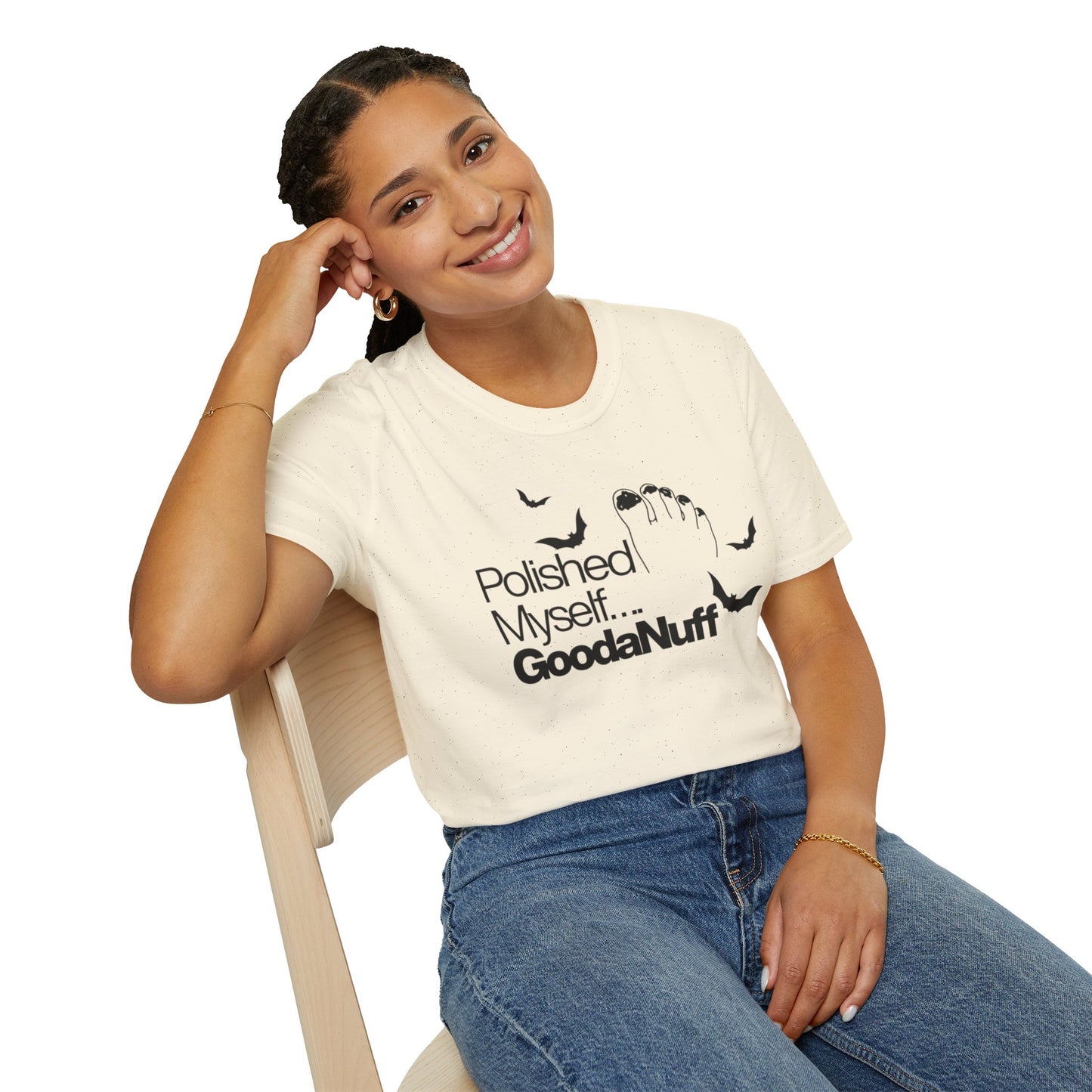Polished Myself...GoodaNuff Unisex Softstyle T-Shirt