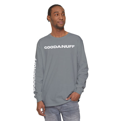 GoodaNuff Unisex Long Sleeve Tee
