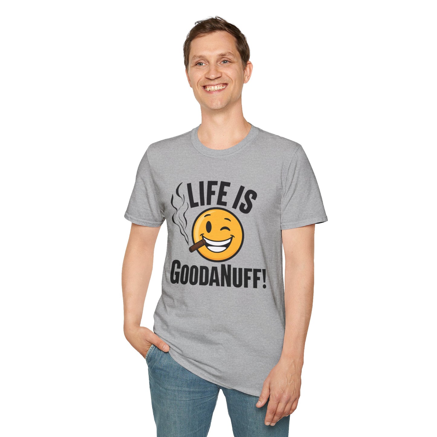 Life is GoodaNuff Unisex Softstyle T-Shirt