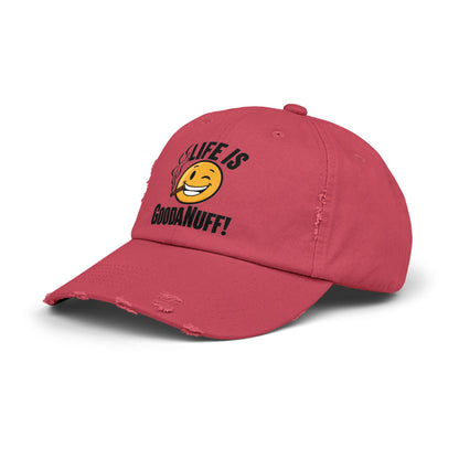 Life is GoodaNuff Distressed Baseball Cap