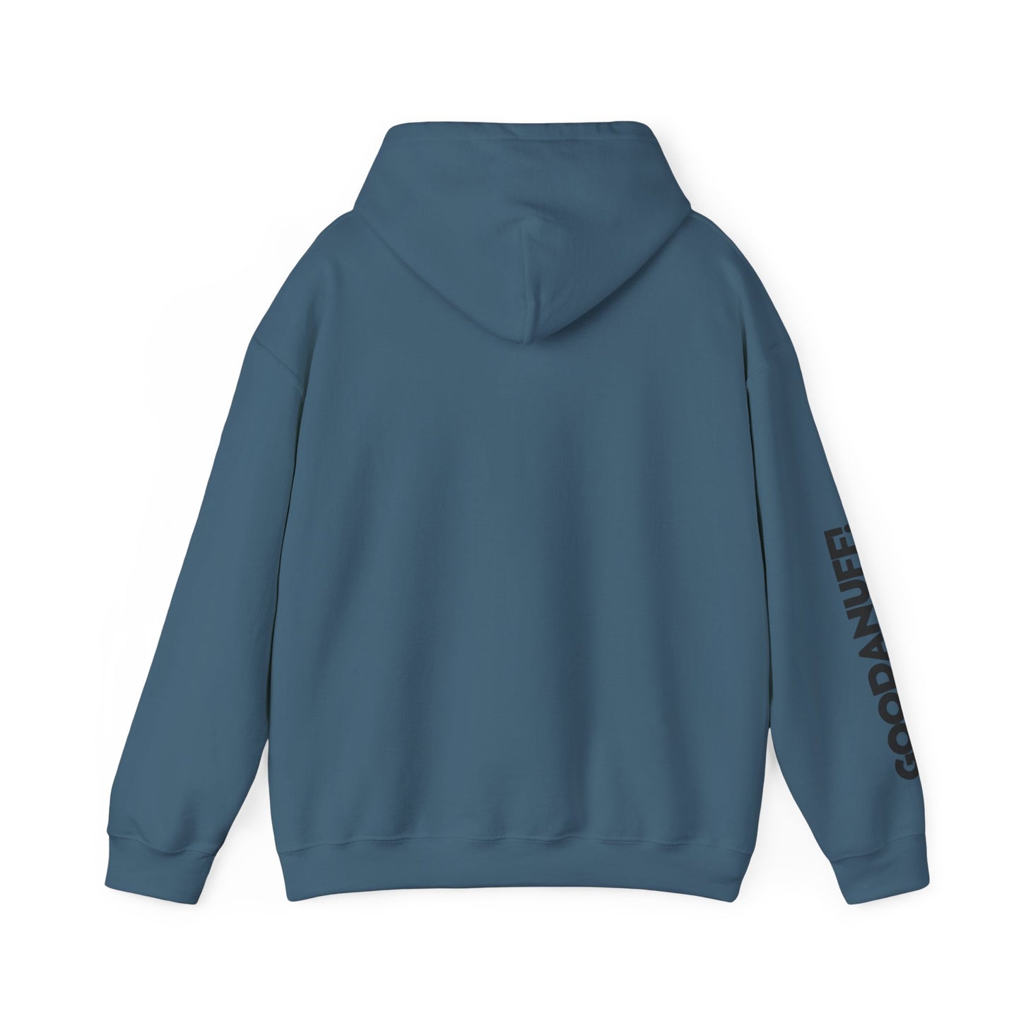 They're Still GoodaNuff Unisex Hoodie