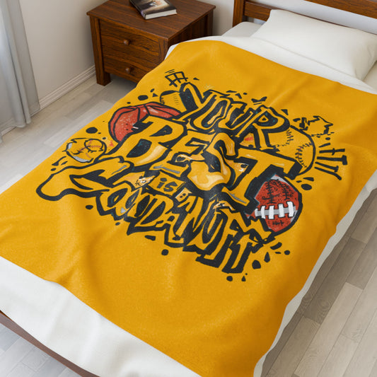 Your Best is GoodaNuff Throw Blanket